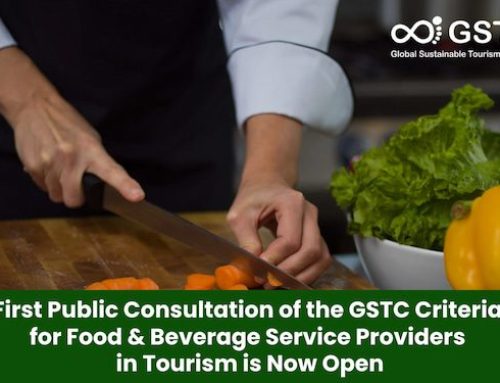 First Public Consultation of the GSTC Criteria for Food & Beverage Service Providers in Tourism is Now Open