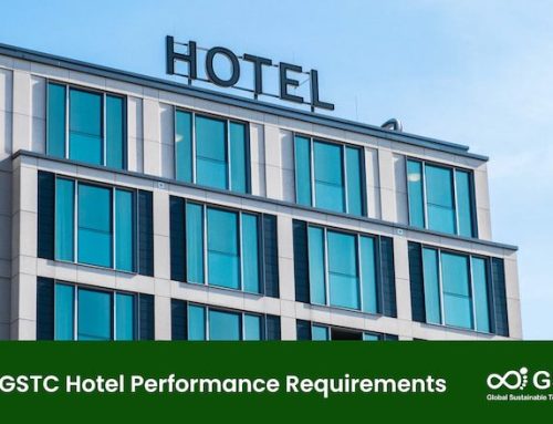 GSTC Certification for Hotel’s Performance against eight criteria of the GSTC Hotel Criteria