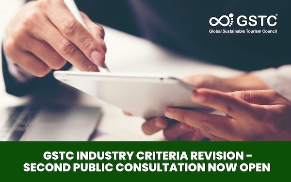 GSTC Industry Criteria Revision - Second Public Consultation Now Open