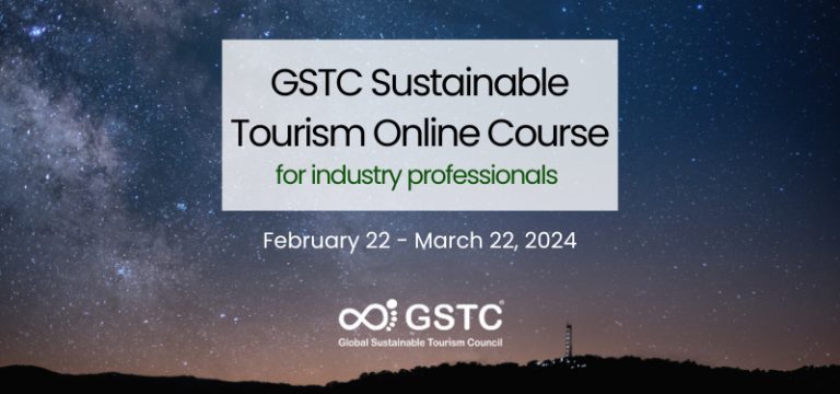 Sustainable Tourism Online Course – GSTC Training (Feb 22 - March 22 ...