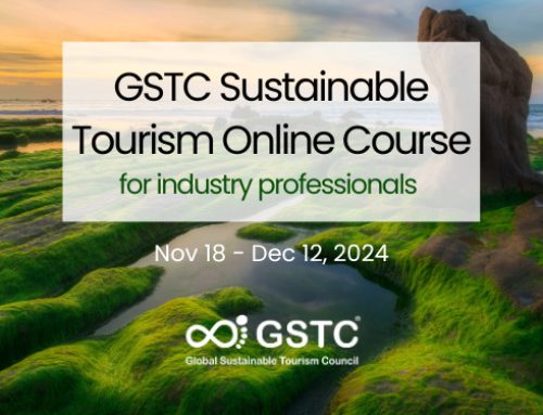 Sustainable Tourism Online Course – GSTC Training (November 18 – December 13, 2024)