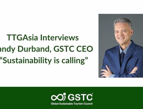 TTGAsia article: Sustainability is calling – Interview with Randy Durband, GSTC CEO